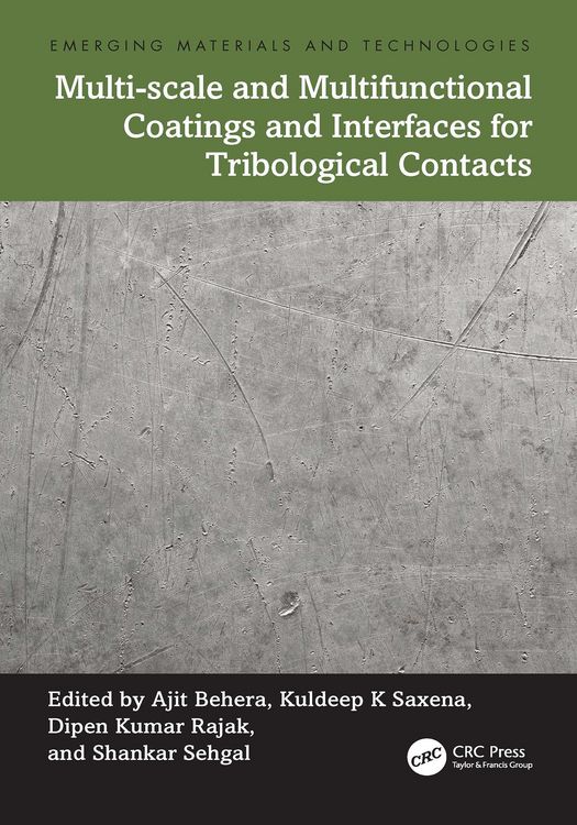 Produktbild: Multi-scale and Multifunctional Coatings and Interfaces for Tribological Contacts