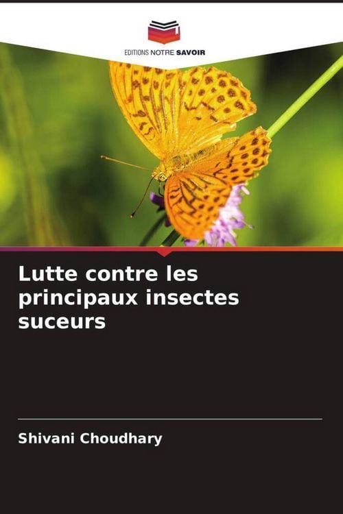 Produktbild: Lutte contre les principaux insectes suceurs