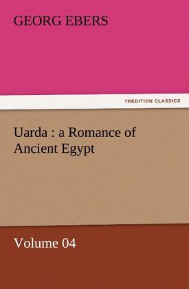Produktbild: Uarda : a Romance of Ancient Egypt - Volume 04