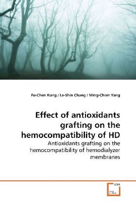 Produktbild: Kung, F: Effect of antioxidants grafting on the hemocompatib