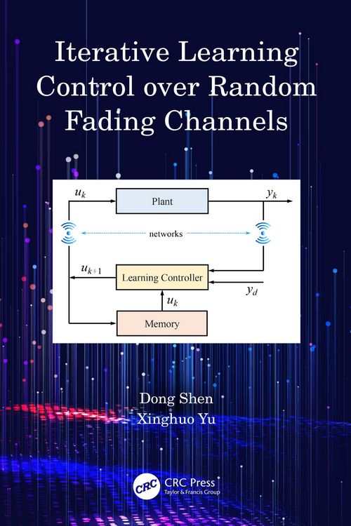 Produktbild: Iterative Learning Control over Random Fading Channels