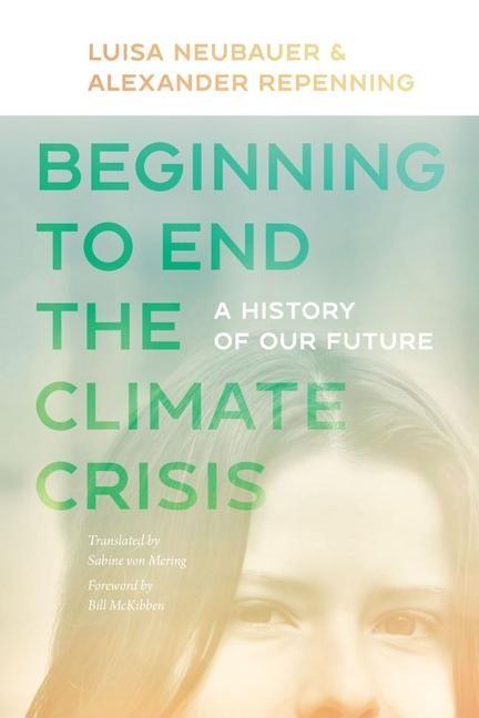 Produktbild: Beginning to End the Climate Crisis