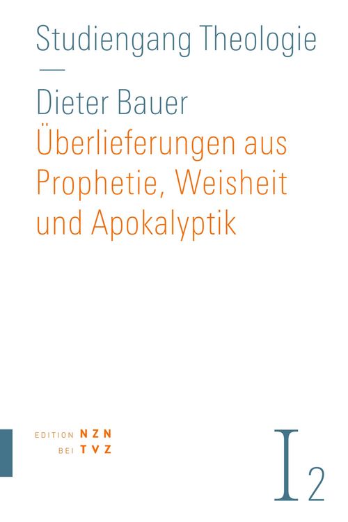 Produktbild: &Uuml;berlieferungen aus Prophetie, Weisheit und Apokalyptik