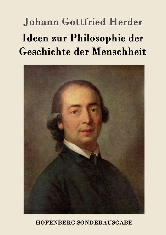 Produktbild: Ideen zur Philosophie der Geschichte der Menschheit