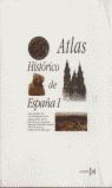 Produktbild: Atlas hist&oacute;rico de Espa&ntilde;a I