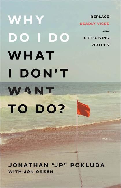 Produktbild: Why Do I Do What I Don't Want to Do?