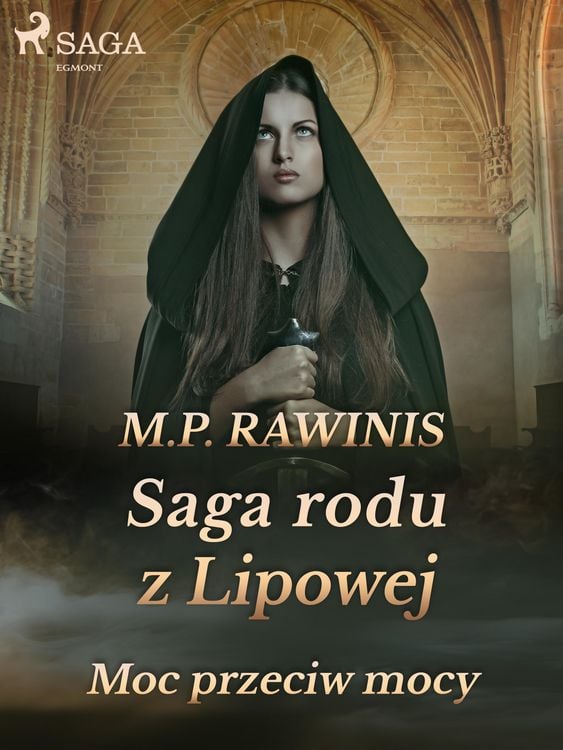 Produktbild: Saga rodu z Lipowej 21: Moc przeciw mocy
