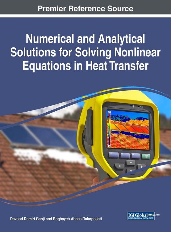 Produktbild: Numerical and Analytical Solutions for Solving Nonlinear Equations in Heat Transfer