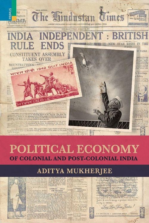 Produktbild: Political Economy of Colonial and Post-Colonial India