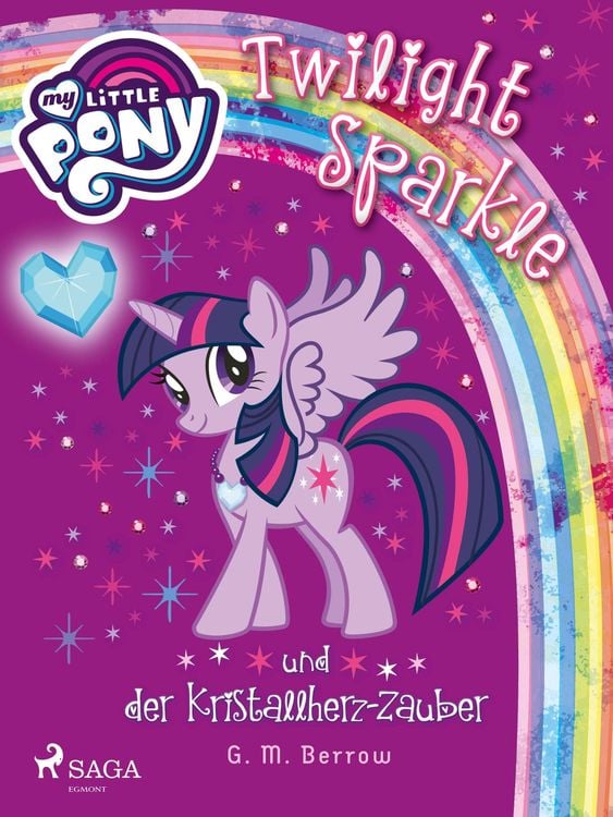 Bild vom Artikel My Little Pony - Twilight Sparkle und der Kristallherz-Zauber vom Autor G. M. Berrow