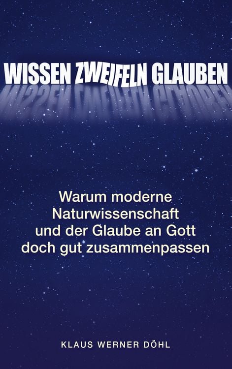 Produktbild: Wissen - Zweifeln - Glauben