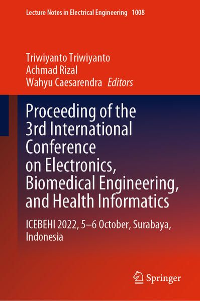 Produktbild: Proceeding of the 3rd International Conference on Electronics, Biomedical Engineering, and Health Informatics