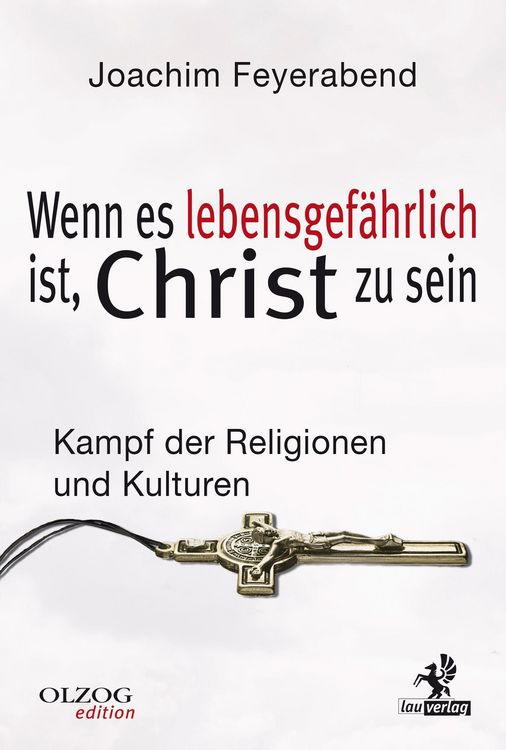 Produktbild: Wenn es lebensgef&auml;hrlich ist, Christ zu sein