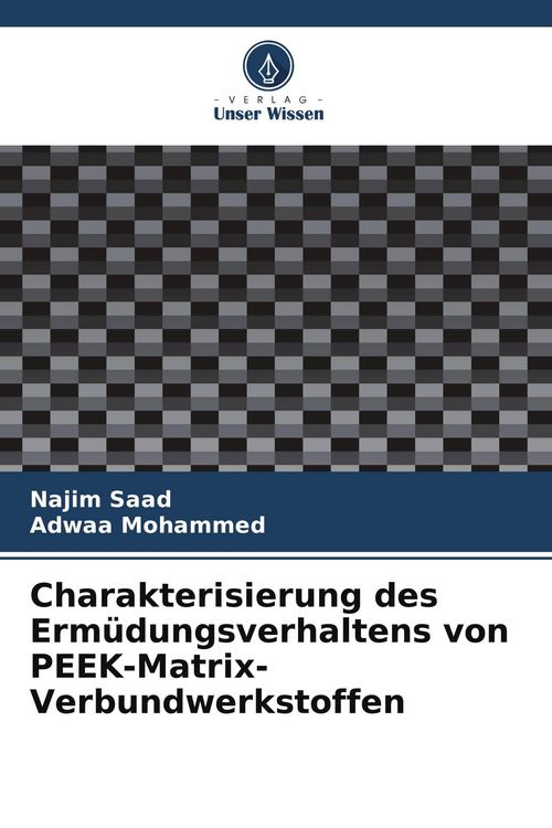 Produktbild: Charakterisierung des Erm&uuml;dungsverhaltens von PEEK-Matrix-Verbundwerkstoffen