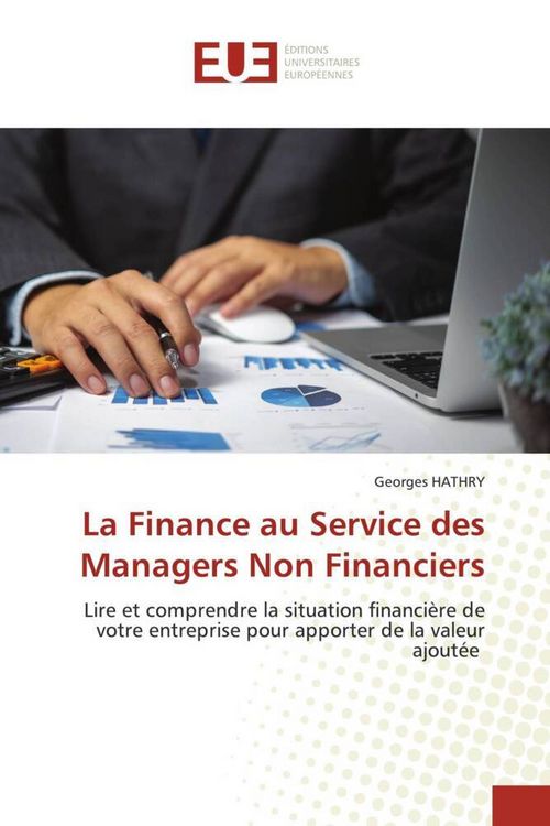 Produktbild: La Finance au Service des Managers Non Financiers