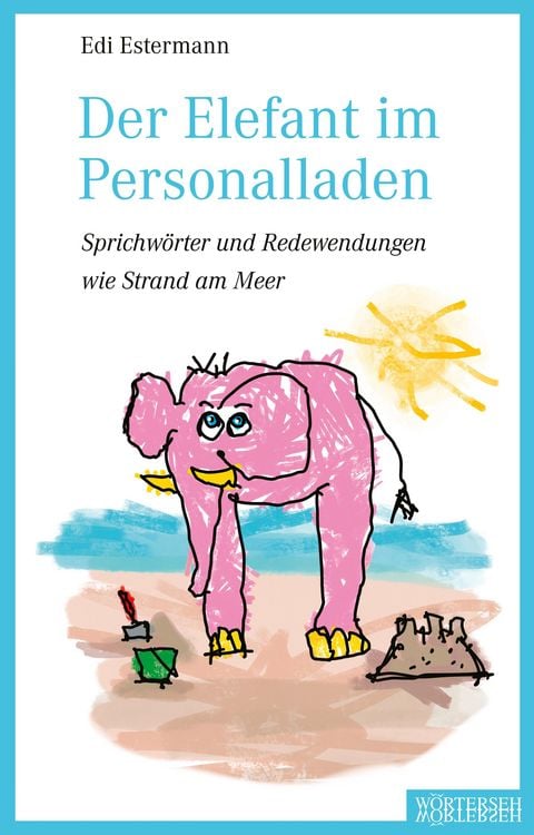 Produktbild: Der Elefant im Personalladen