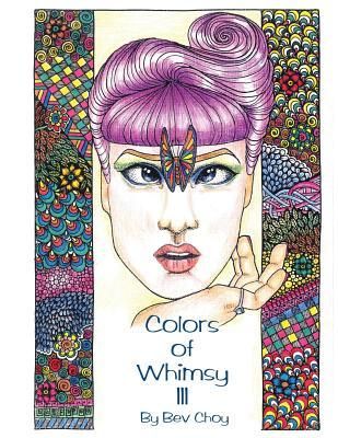 Produktbild: Colors of Whimsy 3: Highly detailed drawings for the intermediate to advanced colorist!