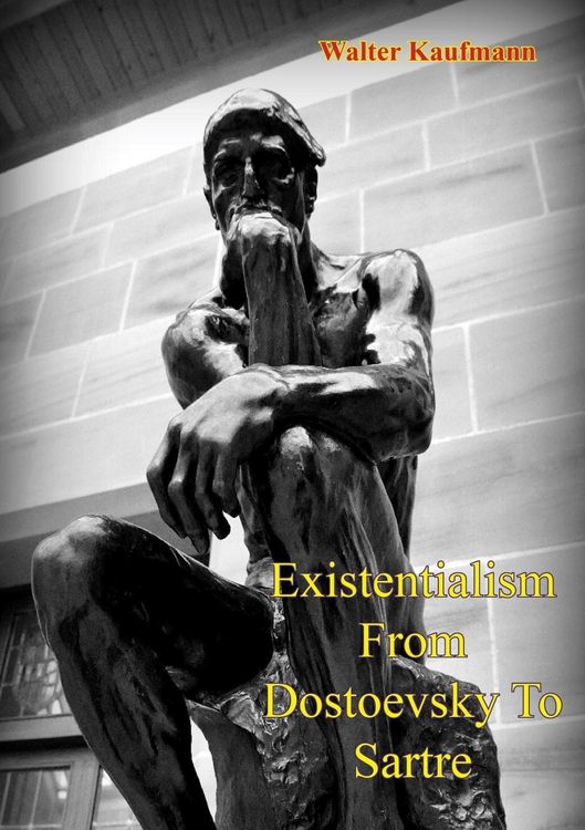 Produktbild: Existentialism From Dostoevsky To Sartre