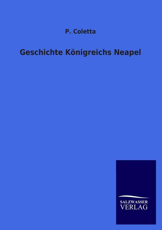 Produktbild: Geschichte K&ouml;nigreichs Neapel
