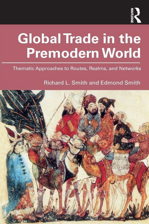 Produktbild: Global Trade in the Premodern World
