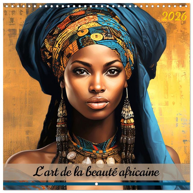 Produktbild: L'art de la beaut&eacute; africaine (Calendrier mural carr&eacute; 2026 30x30 cm) Calendrier double avec une page pour vos prises de notes