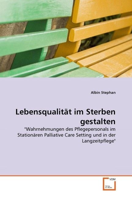 Produktbild: Stephan, A: Lebensqualit&auml;t im Sterben gestalten