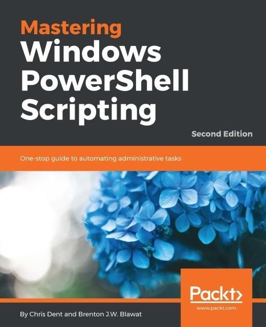 Produktbild: Mastering Windows PowerShell Scripting - Second Edition