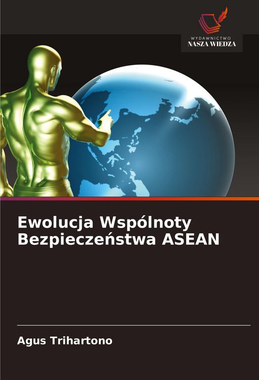 Produktbild: Ewolucja Wsp&oacute;lnoty Bezpiecze&iquest;stwa ASEAN