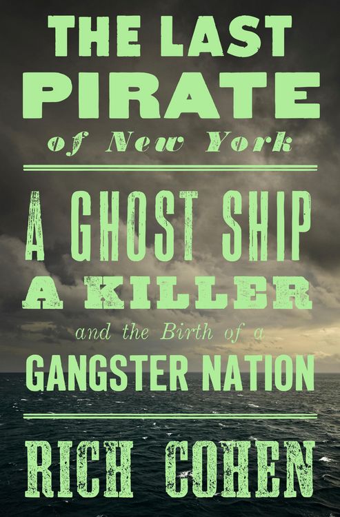 Produktbild: Cohen, R: The Last Pirate of New York