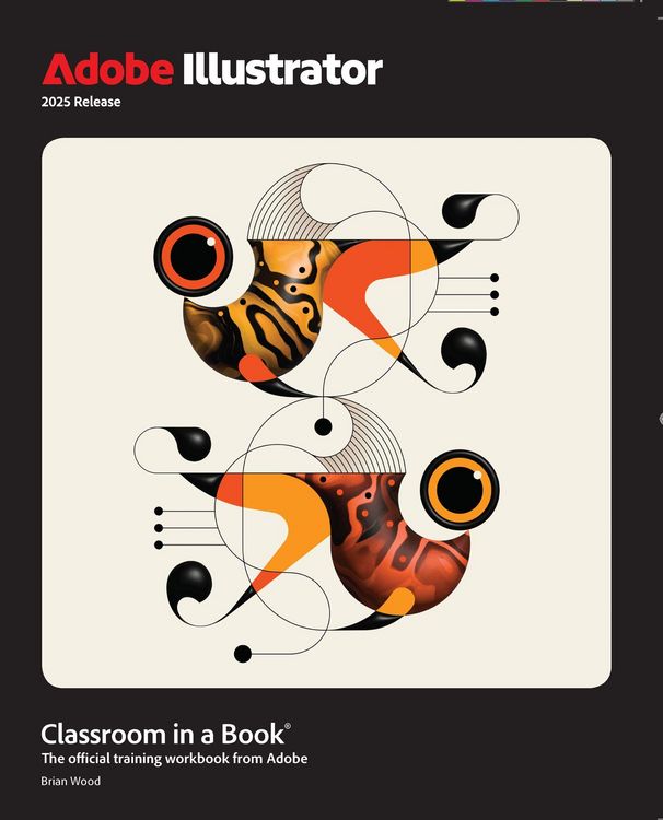 Produktbild: Adobe Illustrator Classroom in a Book 2025 Release