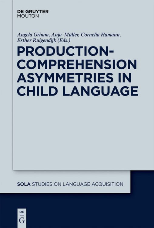 Produktbild: Production-Comprehension Asymmetries in Child Language