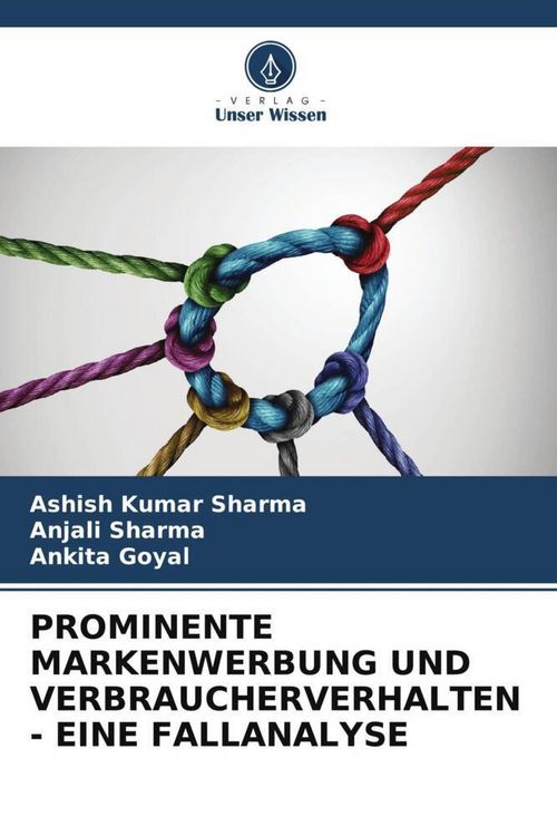 Produktbild: Prominente Markenwerbung und Verbraucherverhalten - eine Fallanalyse