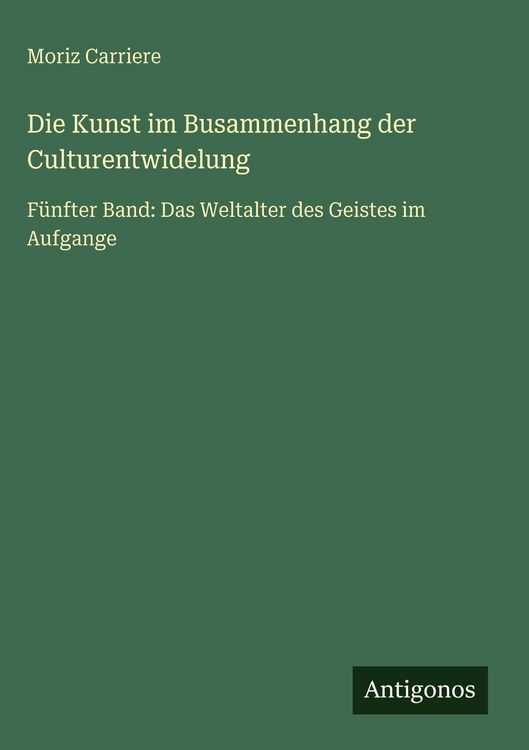 Produktbild: Die Kunst im Busammenhang der Culturentwidelung