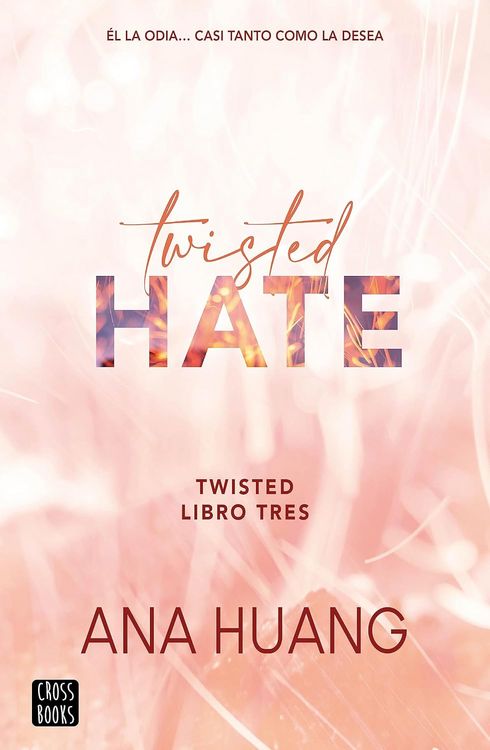 Produktbild: Twisted Hate: &Eacute;l La Odia... Casi Tanto Como La Desea