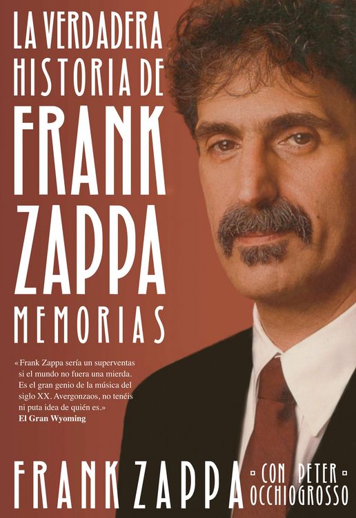 Produktbild: La verdadera historia de Frank Zappa