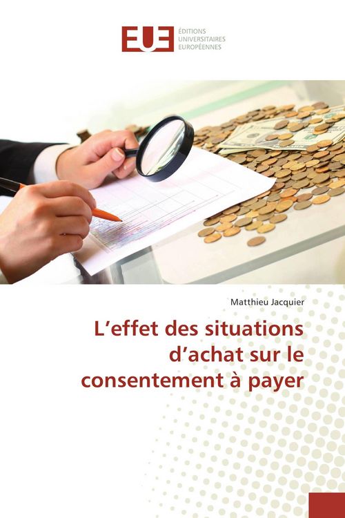 Produktbild: L'effet des situations d'achat sur le consentement &agrave; payer