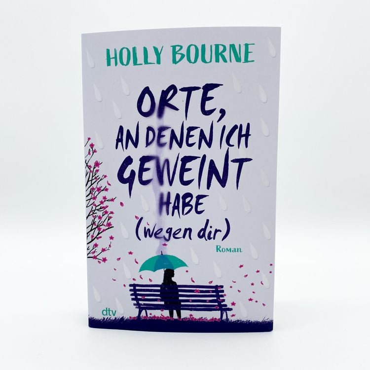 Produktbild: Orte, an denen ich geweint habe (wegen dir)