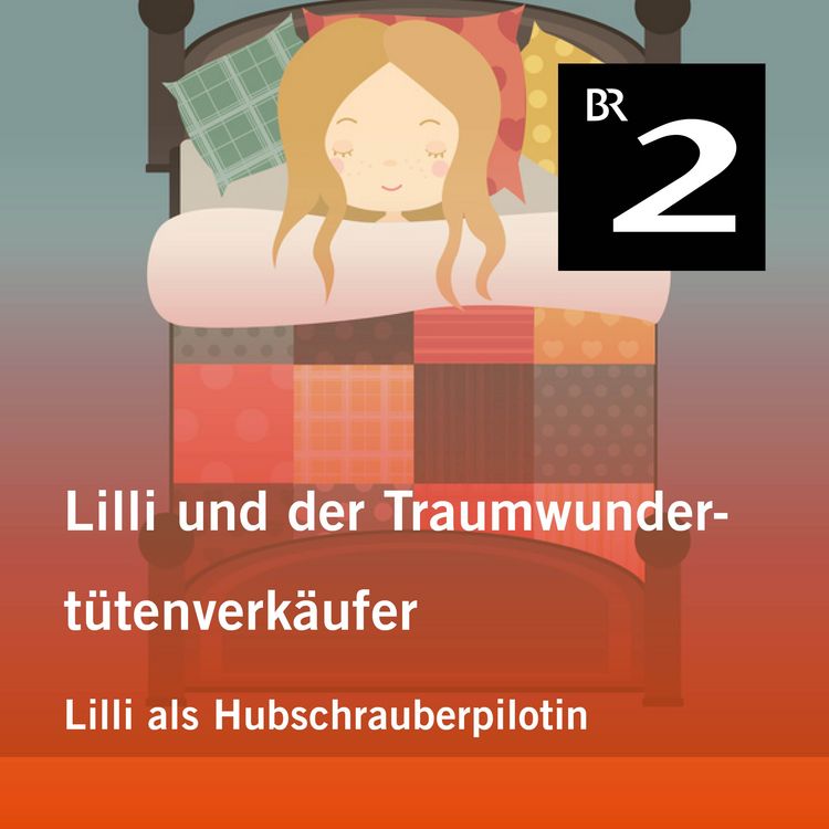 Produktbild: Lilli und der Traumwundert&uuml;tenverk&auml;ufer: Lilli als Hubschrauberpilotin