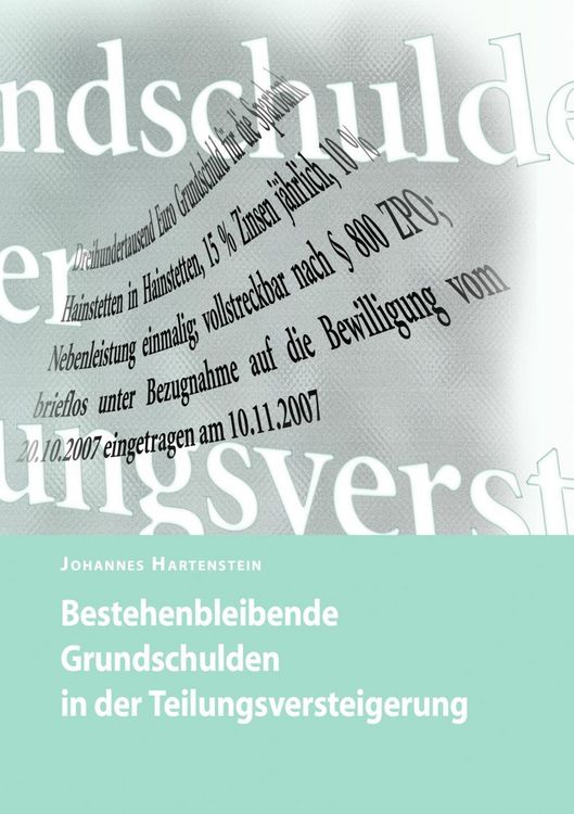 Produktbild: Bestehenbleibende Grundschulden in der Teilungsversteigerung