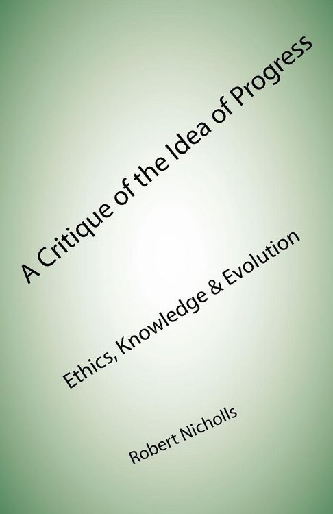 Produktbild: A Critique of the Idea of Progress