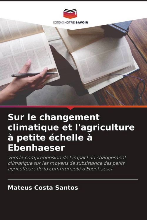 Produktbild: Sur le changement climatique et l'agriculture &agrave; petite &eacute;chelle &agrave; Ebenhaeser