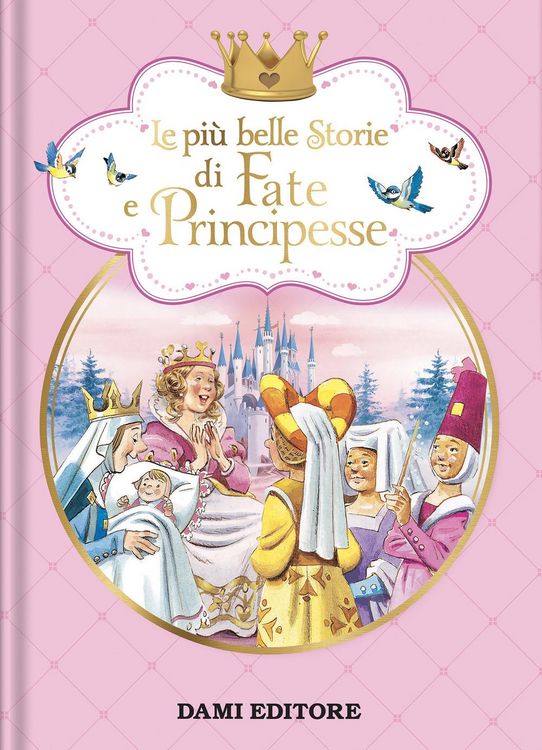 Produktbild: Le pi&ugrave; belle storie di fate e principesse