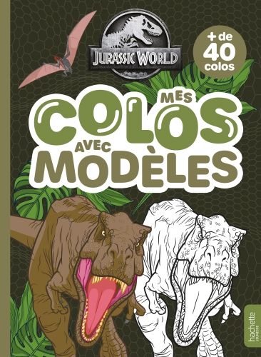 Produktbild: Jurassic World : mes colos avec mod&egrave;les