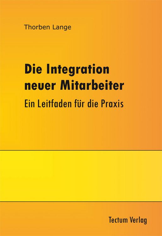Produktbild: Die Integration neuer Mitarbeiter