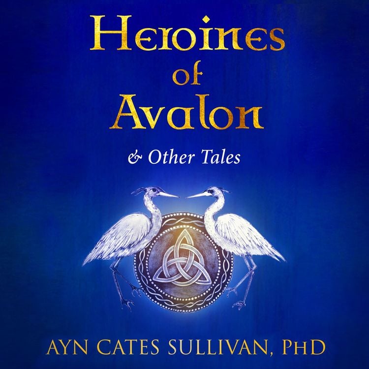 Produktbild: Heroines of Avalon and Other Tales