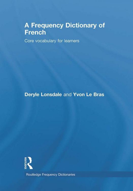 Produktbild: Lonsdale, D: A Frequency Dictionary of French