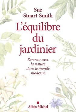 Produktbild: L'&eacute;quilibre du jardinier
