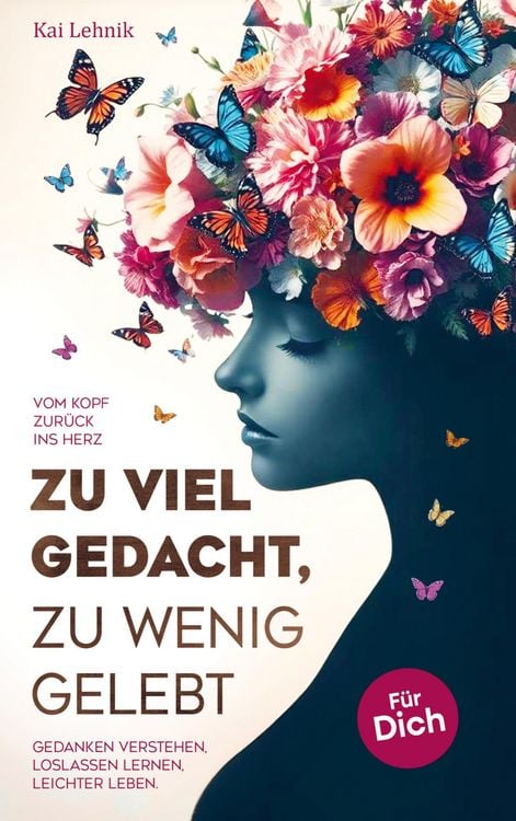Produktbild: Zu viel gedacht, zu wenig gelebt