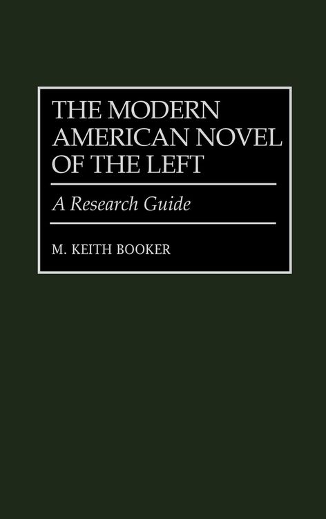 Produktbild: The Modern American Novel of the Left