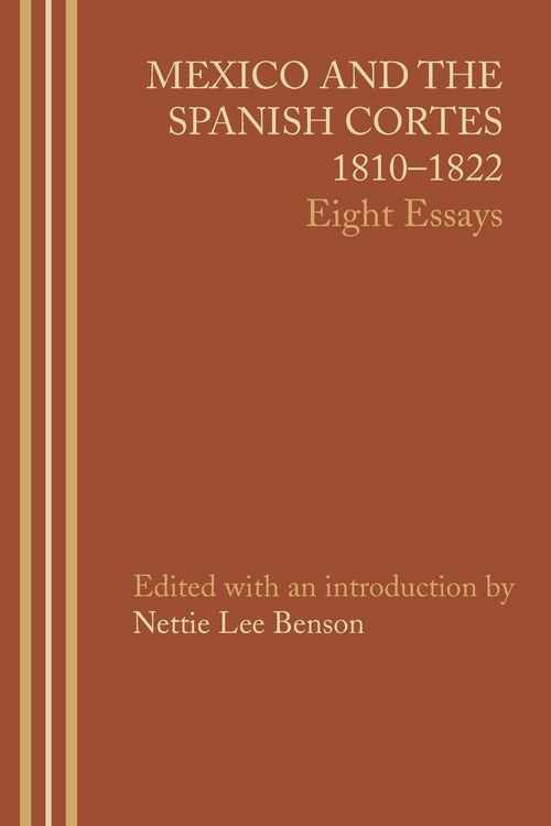 Produktbild: Mexico and the Spanish Cortes, 1810-1822